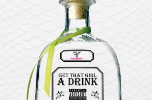 D.E.O.N. Young – Get That Girl A Drink Ft. Fred The Godson