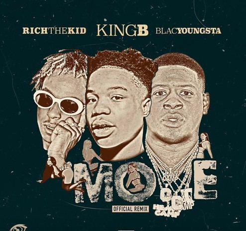 King-B_Rich-The-Kid_Blac-Youngsta_Move_Remix King B - Move (Remix) Ft. Rich The Kid & Blac Youngsta  