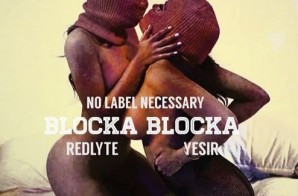 No Label Necessary – Blocka Blocka
