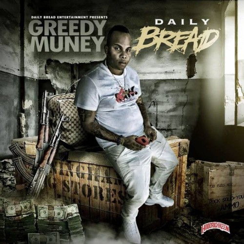daily-bread-500x500 Greedy Muney - Blessings  