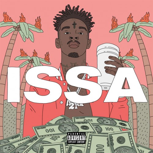 issa-500x500 21 Savage – Issa (Album Stream)  
