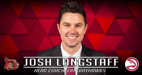 josh-longstaff-500x263 True To Atlanta: The Atlanta Hawks Name Josh Longstaff as Head Coach of the Erie Bayhawks  