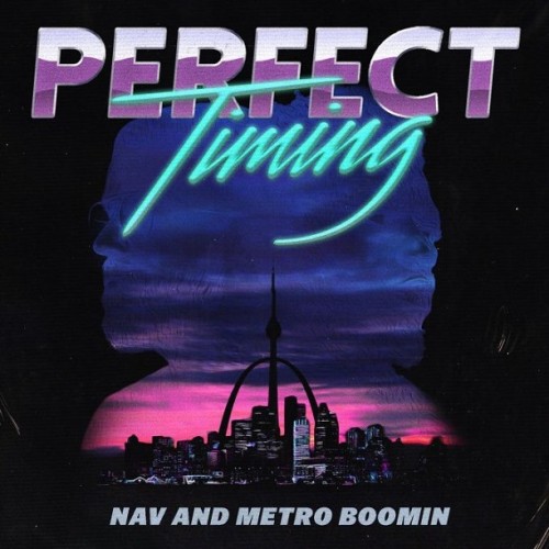 nav-500x500 NAV x Metro Boomin - Perfect Timing (Intro) + Call Me  