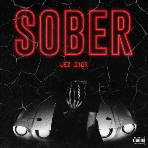 sober-500x500 Jez Dior - Sober  