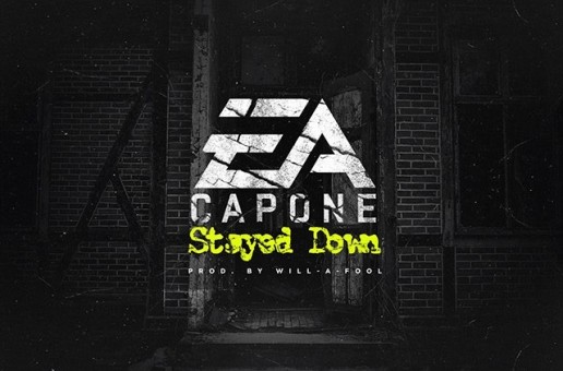 EA Capone – Stayed Down