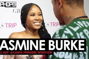 Jasmine Burke Talks Girl Power, “Saints And Sinners” & More at the Advanced ‘Girls Trip’ Screening in Atlanta (Video)