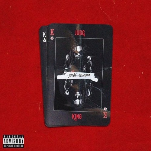 ys-500x500 Young Scooter - Jugg King x Can't Play Around Ft. Future  