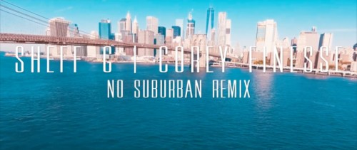 1-500x211 Sheff G & Corey Finesse - No Suburban Remix (Video)  