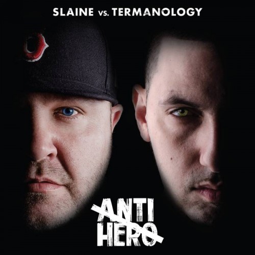 Anti-Hero-cover-500x500 Slaine vs. Termanology - Land of the Lost (Video)  