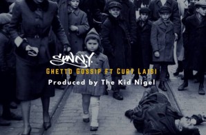SunNY x Curt Laisi – Ghetto Gossip