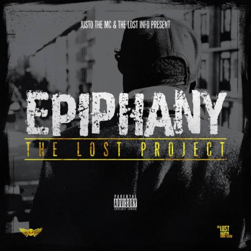Epiphany-album-1-500x500 Justo The MC & The Lost Info - Epiphany: The Lost Project  