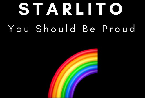 Starlito – You Should Be Proud