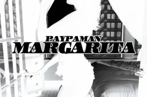 Paypaman – Margarita (Video)