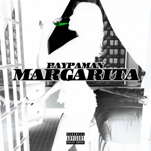 paypaman-500x500 Paypaman - Margarita (Video)  