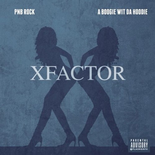 pnb-500x500 PnB Rock & A Boogie Wit Da Hoodie - X Factor  