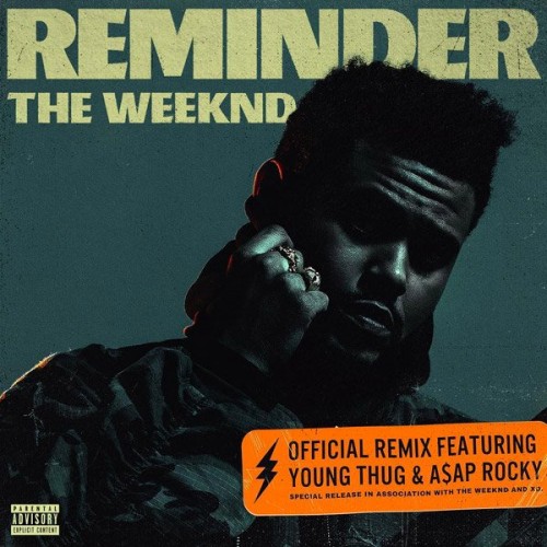 reminderremix-500x500 The Weeknd – Reminder Ft. A$AP Rocky x Young Thug (Remix)  