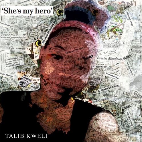 talib Talib Kweli - She's My Hero  