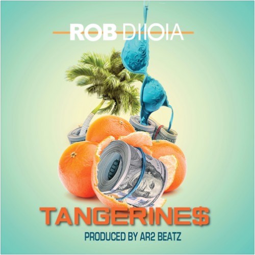 tang-500x500 HHS1987 Premiere: Rob Diioia - Tangerine$ (Prod. By A2R Beatz)  