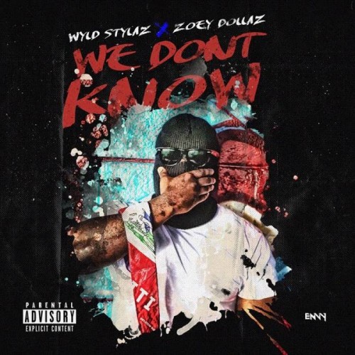 unnamed-6-500x500 Wyld Stylaz - We Don't Know Ft. Zoey Dollaz  