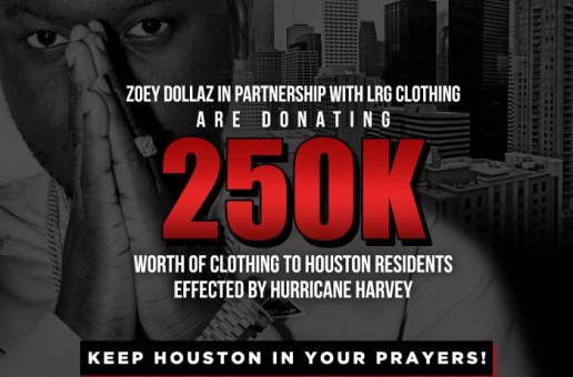 Zoey Dollaz Partners With LRG Clothing For Hurricane Harvey Rescue Project!