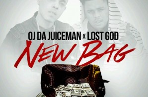 OJ Da Juiceman & Lost God – New Bag