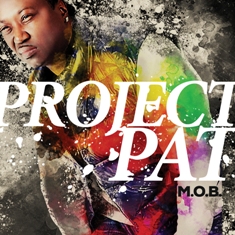 Project Pat – M.O.B. (Album Stream)