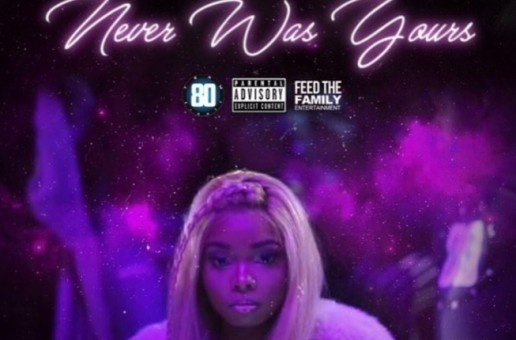 Lola Brooke – Never Was Yours