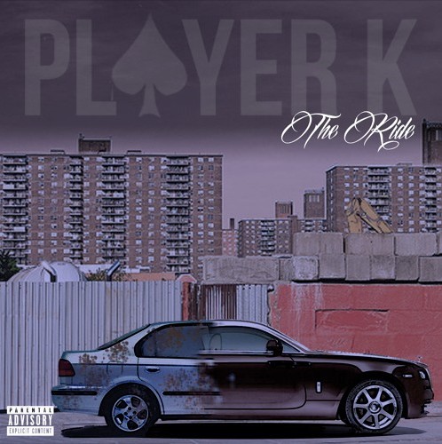 Player K Player K – The Ride | Home of Hip Hop Videos & Rap Music, News, Video ...