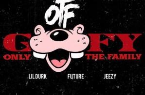Lil Durk – Goofy (Ft. Future & Jeezy)