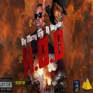 Big Money Grip & DJ Kay Slay – H.O.D (Mixtape)