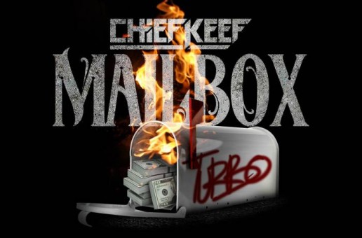 Chief Keef – Mailbox