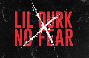 Lil Durk – No Fear