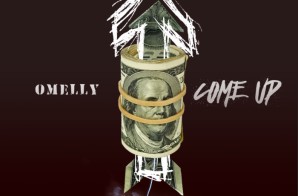 Omelly – Come Up (Audio)