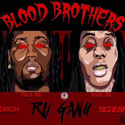 ru-gang Ru Gang - Blood Brothers (Mixtape)  