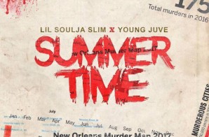 Lil Soulja Slim – Summer Time Ft. Young Juve