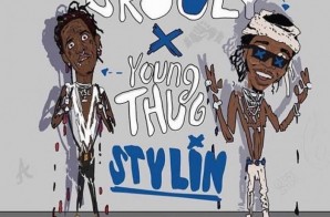 Skooly x Young Thug – Stylin