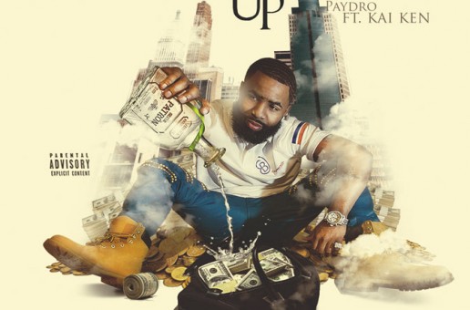 Paydro – Counting Up The Bag Ft. Kai Kenn (Video)