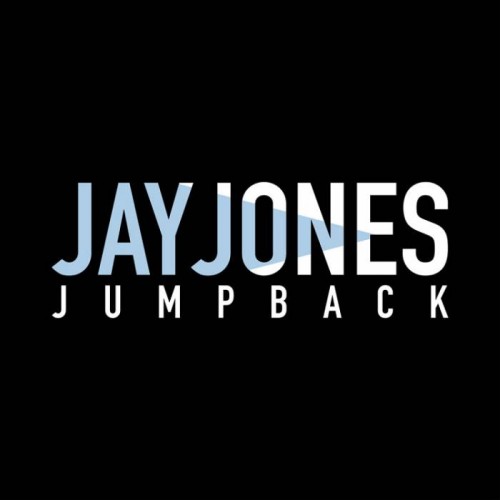 Jumpback-Cover-500x500 Jay Jones - Jump Back  