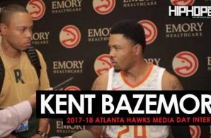Kent Bazemore Talks Donald Trump, NFL Player Protest, Getting Married, NikexNBA Gear, the 2017-18 Atlanta Hawks & More During 2017-18 Atlanta Hawks Media Day with HHS1987 (Video)