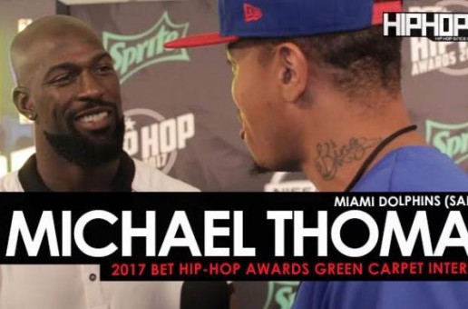 Miami Dolphins Star Micheal Thomas Talks Taking a Knee, the 2017 NFL Season, His Pregame Playlist & More on the 2017 BET Hip-Hop Awards Green Carpet (Video)