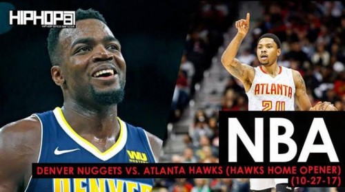 Nuggets-Hawks-500x279 Mile High Millsap Spoils The Hawks Home Opener: Denver Nuggets vs. Atlanta Hawks (10-27-17) (Recap)  