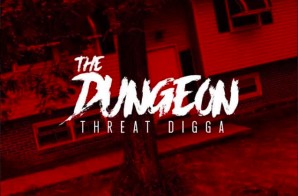 Threat Digga – The Dungeon