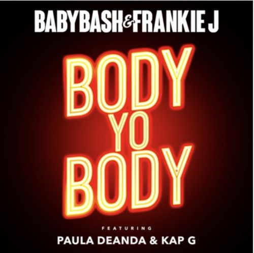 Screen-Shot-2017-10-14-at-10.04.10-AM-500x497 Baby Bash x Frankie J - Body Yo Body (Ft. Paula Deanda & Kap G)  