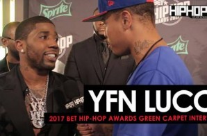 YFN Lucci Talks His Upcoming Album ‘Ray Ray From Summerhill’, “Everyday We Lit”, “Key To The Streets” Going Platinum & More on the 2017 BET Hip-Hop Awards Green Carpet (Video)