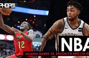 Is Brooklyn In The House: Atlanta Hawks vs. Brooklyn Nets (10-22-17) (Recap)