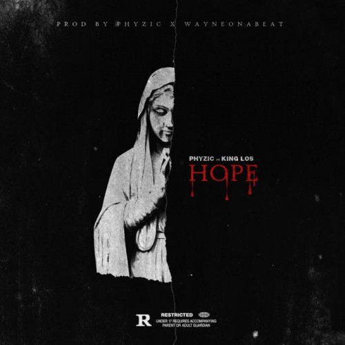 hope-explicit-cover-1-500x500 Phyzic & King Los - Hope  