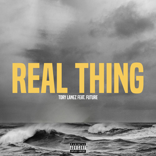 real-thing Tory Lanez - Real Thing Ft. Future  
