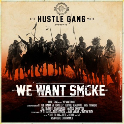 unnamed-12-500x500 Tip "T.I." Harris Introduces Hustle Gang with Their Debut We Want Smoke Album, Out Now on All Music Platforms  