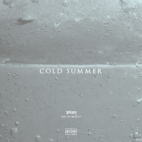 unnamed-500x500 Jeezy - Cold Summer Ft. Tee Grizzley  
