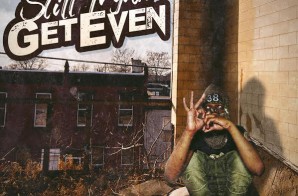 38Mell – Still Tryna Get Even